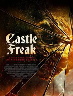 فيلم فيلم Castle Freak 2020 مترجم 2020