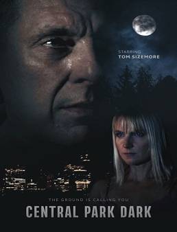 فيلم فيلم Central Park Dark 2021 مترجم 2021