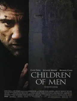 فيلم فيلم Children of Men 2006 مترجم 2006