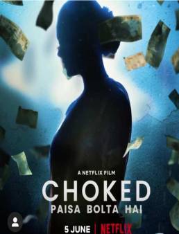 فيلم فيلم Choked 2020 مترجم 2020