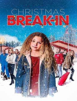 فيلم فيلم Christmas Break-In 2018 مترجم 2018