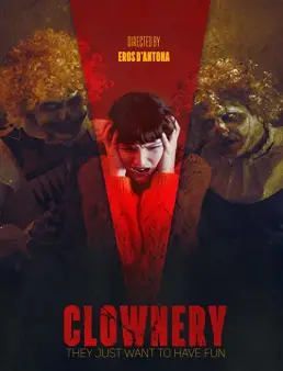 فيلم فيلم Clownery 2020 مترجم 2020