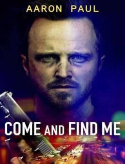 فيلم فيلم Come and Find Me 2016 مترجم 2016