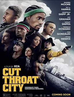 فيلم فيلم Cut Throat City 2020 مترجم 2020