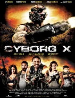 فيلم فيلم Cyborg X 2016 مترجم 2016