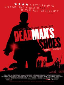 فيلم فيلم Dead Man's Shoes 2004 مترجم 2004