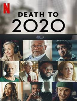 فيلم فيلم Death to 2020 مترجم 2020