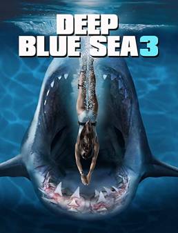 فيلم فيلم Deep Blue Sea 3 2020 مترجم 2020