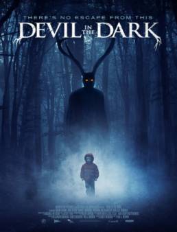 فيلم فيلم Devil in the Dark مترجم 2017