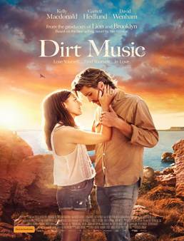 فيلم فيلم Dirt Music 2019 مترجم 2019
