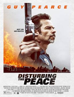 فيلم فيلم Disturbing the Peace 2020 مترجم 2020