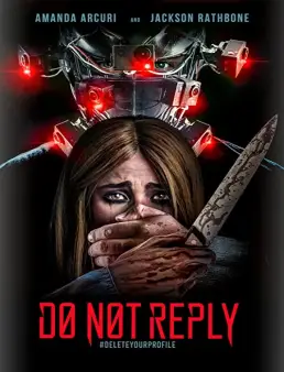فيلم فيلم Do Not Reply 2019 مترجم 2019