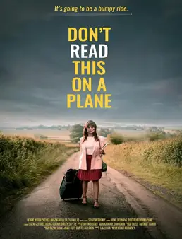 فيلم فيلم Don't Read This on a Plane 2020 مترجم 2020