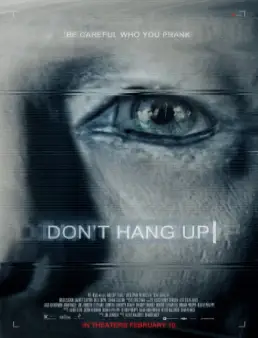 فيلم مشاهدة فيلم Don't Hang Up مترجم 2016