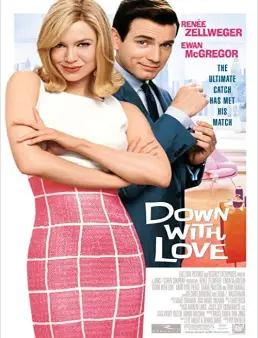 فيلم فيلم Down with Love 2003 مترجم 2003
