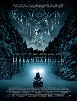 فيلم فيلم Dreamcatcher 2003 مترجم 2003