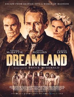 فيلم فيلم Dreamland 2019 مترجم 2019