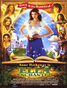 فيلم فيلم Ella Enchanted 2004 مترجم 2004