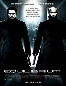 فيلم فيلم Equilibrium 2002 مترجم 2002