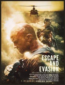 فيلم فيلم Escape and Evasion 2019 مترجم 2019