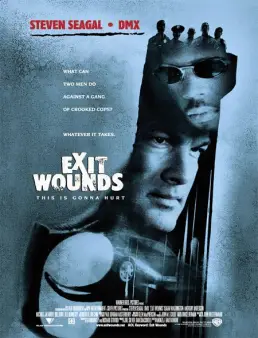 فيلم فيلم Exit Wounds 2001 مترجم 2001