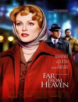 فيلم فيلم Far from Heaven 2002 مترجم 2002