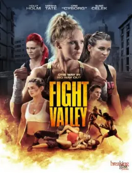 فيلم فيلم Fight Valley 2016 مترجم