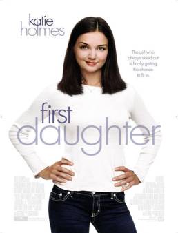 فيلم فيلم First Daughter 2004 مترجم 2004
