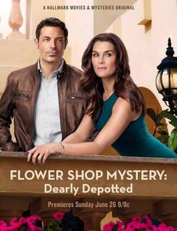 فيلم فيلم Flower Shop Mystery Dearly Depotted 2016 مترجم 2016
