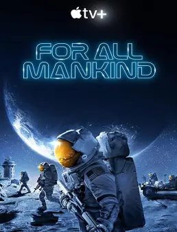 مسلسل مسلسل For All Mankind الموسم 2 الحلقة 4 2021