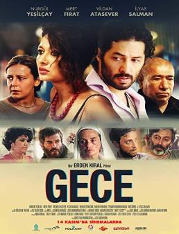 فيلم فيلم Gece 2014 مترجم 2014