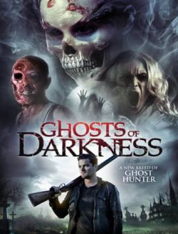 فيلم Ghosts of Darkness مترجم