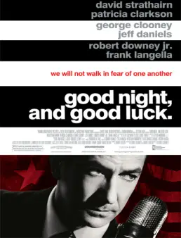 فيلم فيلم Good Night, and Good Luck. 2005 مترجم 2005