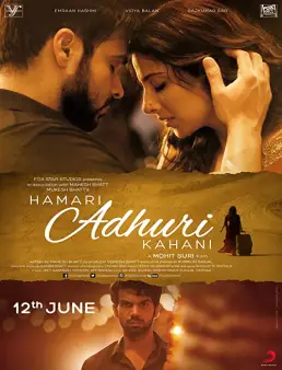 فيلم فيلم Hamari Adhuri Kahani 2015 مترجم 2015