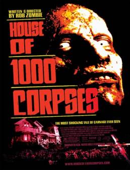 فيلم فيلم House of 1000 Corpses 2003 مترجم 2003