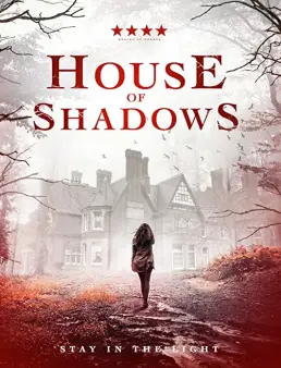 فيلم فيلم House of Shadows 2020 مترجم 2020