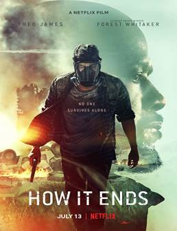 فيلم فيلم How It Ends 2018 مترجم 2018