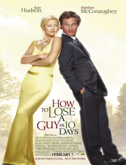 فيلم فيلم How to Lose a Guy in 10 Days 2003 مترجم 2003