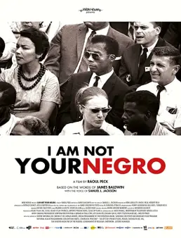 فيلم فيلم I Am Not Your Negro 2016 مترجم 2016