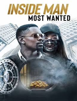 فيلم فيلم Inside Man: Most Wanted 2019 مترجم 2019