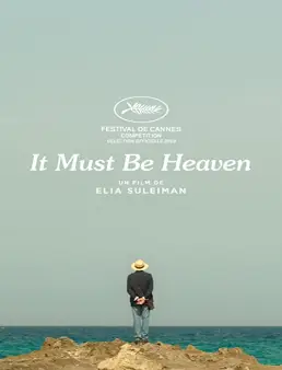 فيلم فيلم It Must Be Heaven 2019 مترجم 2019