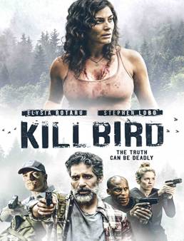 فيلم فيلم Killbird 2019 مترجم 2019