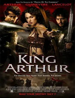 فيلم فيلم King Arthur 2004 مترجم 2004