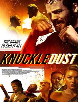 فيلم فيلم Knuckledust 2020 مترجم 2020