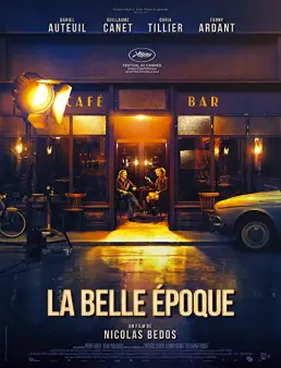 فيلم فيلم La Belle Époque 2019 مترجم 2019