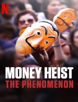 فيلم فيلم Money Heist: The Phenomenon 2020 مترجم 2020