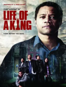 فيلم مشاهدة فيلم Life of a King مترجم اون لاين 2013