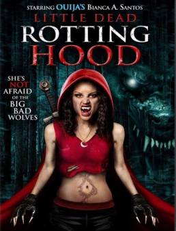 مشاهدة فيلم Little Dead Rotting Hood 2016 مترجم