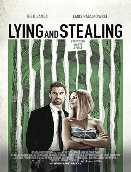 فيلم فيلم Lying and Stealing 2019 مترجم 2019