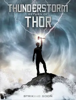 فيلم مشاهدة فيلم Thunder Storm The Return Of Thor 2011